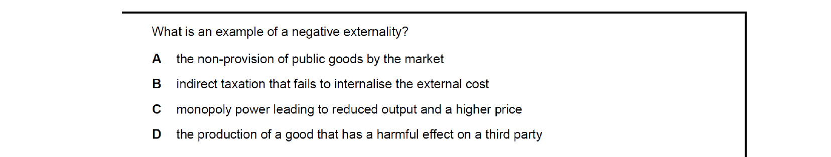 CIE 9708 Economics multiple-choice question on Private Costs and Benefits, Externalities, and Social Costs and Benefits (image 8)