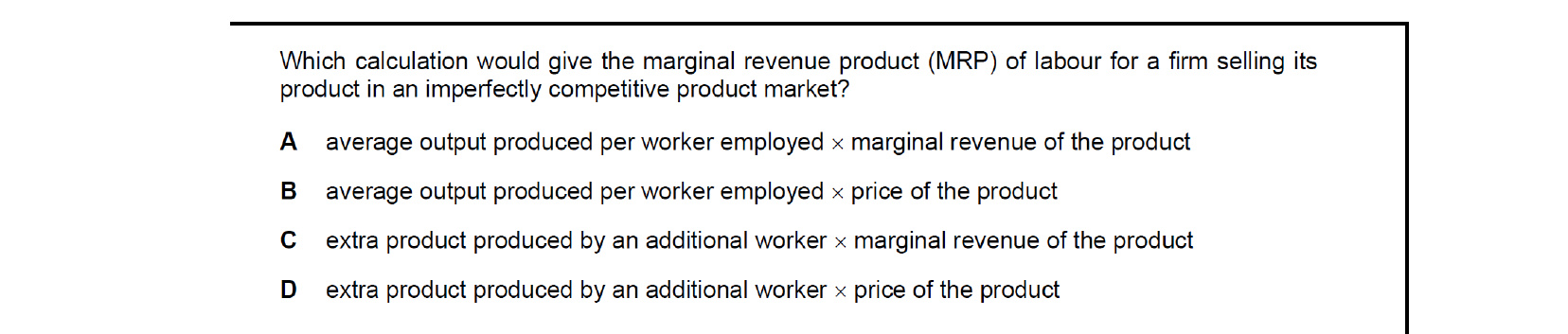 CIE 9708 Economics multiple-choice question on Labour Market Forces and Government Intervention (image 9)