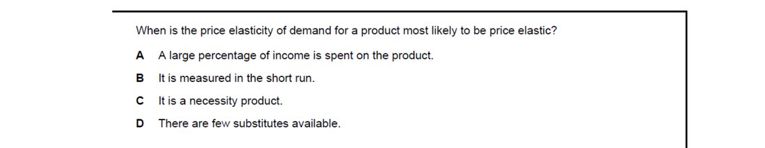 CIE 9708 Economics multiple-choice question on Price Elasticity, Income Elasticity, and Cross Elasticity of Demand (image 3)