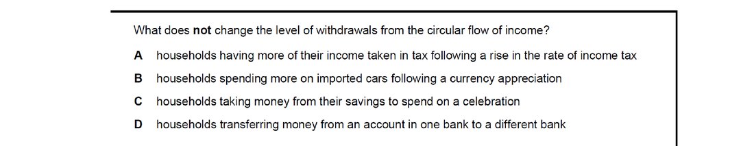 CIE 9708 Economics multiple-choice question on Introduction to the Circular Flow of Income (image 5)