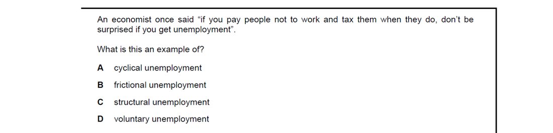 CIE 9708 Economics multiple-choice question on Unemployment (image 7)
