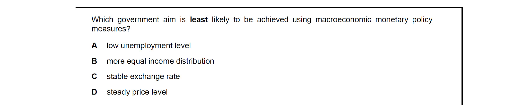 CIE 9708 Economics multiple-choice question on Government Macroeconomic Policy Objectives (image 4)