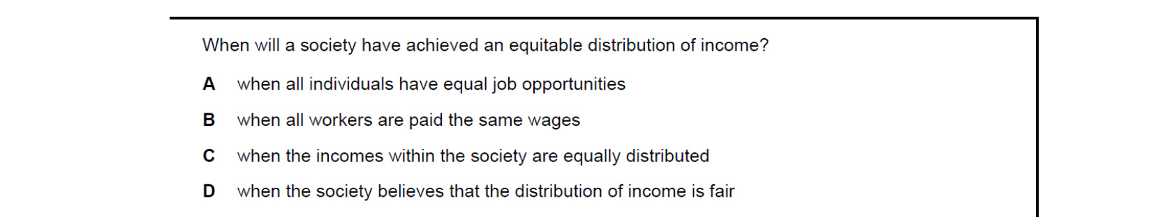 CIE 9708 Economics multiple-choice question on Equity and Redistribution of Income and Wealth (image 8)