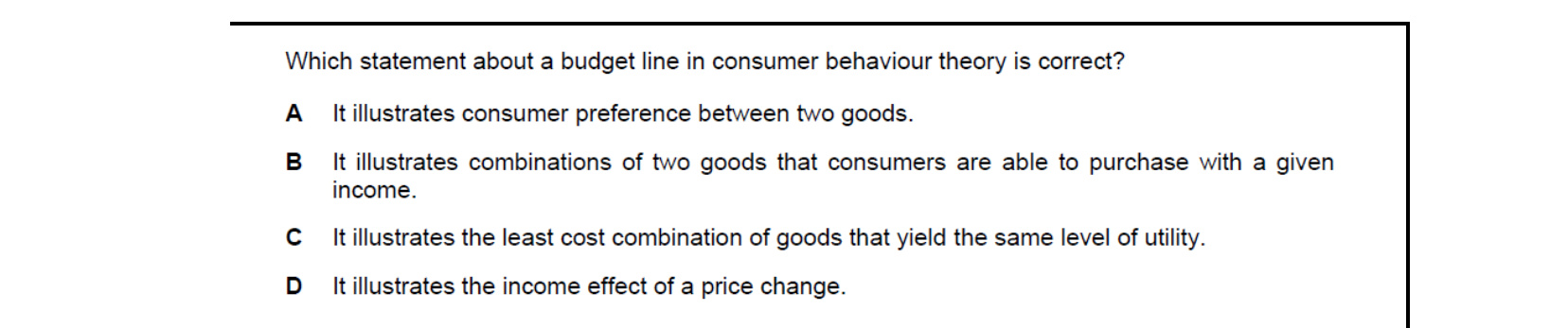 CIE 9708 Economics multiple-choice question on Indifference Curves and Budget Lines (image 3)