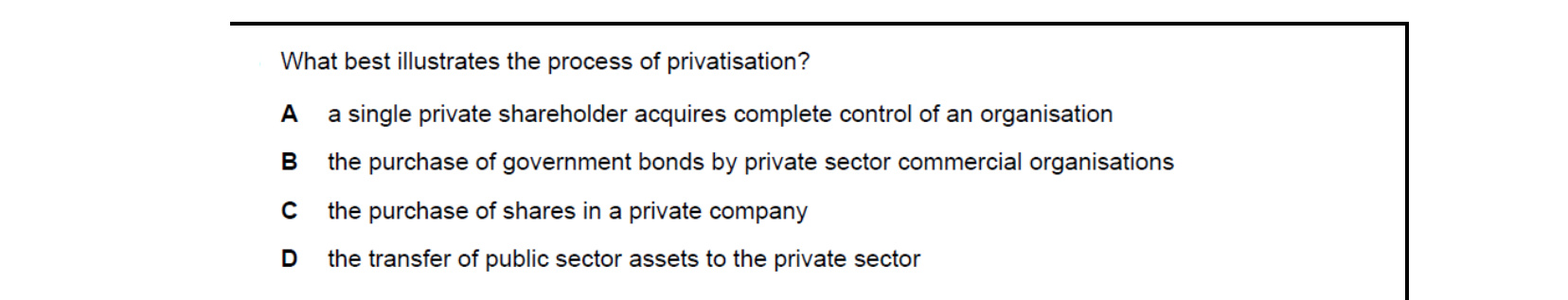 CIE 9708 Economics multiple-choice question on Government Policies to Achieve Efficient Resource Allocation and Correct Market Failure (image 3)
