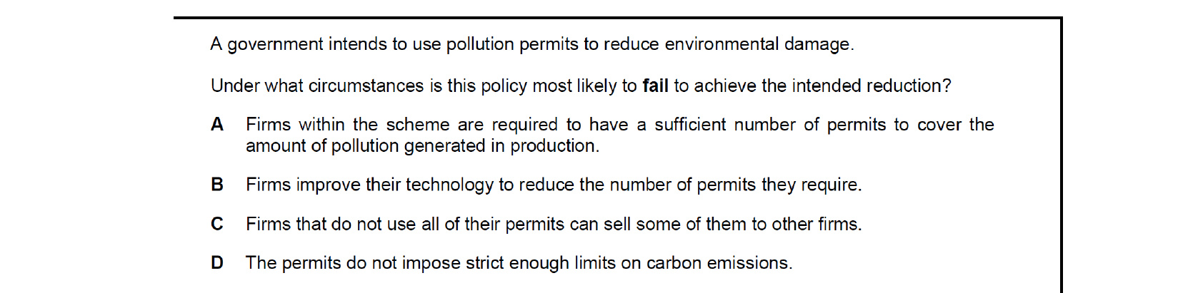 CIE 9708 Economics multiple-choice question on Government Policies to Achieve Efficient Resource Allocation and Correct Market Failure (image 9)