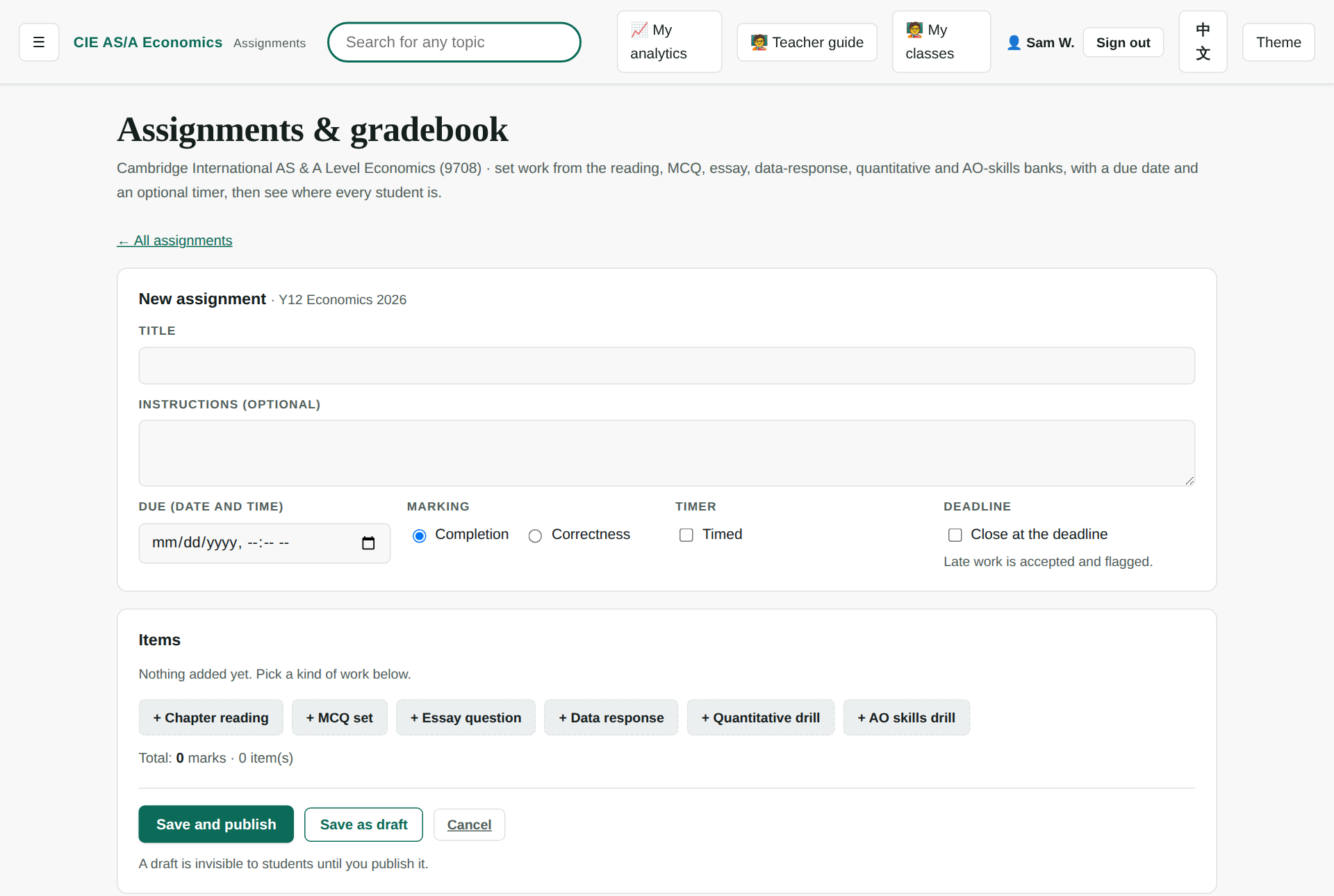 The assignment builder with fields for title, instructions, due date, marking basis, timer and the six item kinds